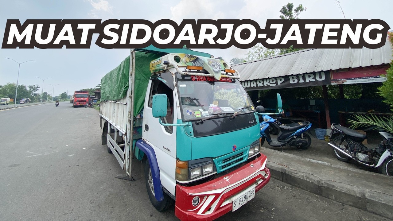 WAJIB SABARR... Ternyata Begini Proses Loading Muat Truk Elf Siluman Sebelum Berangkat