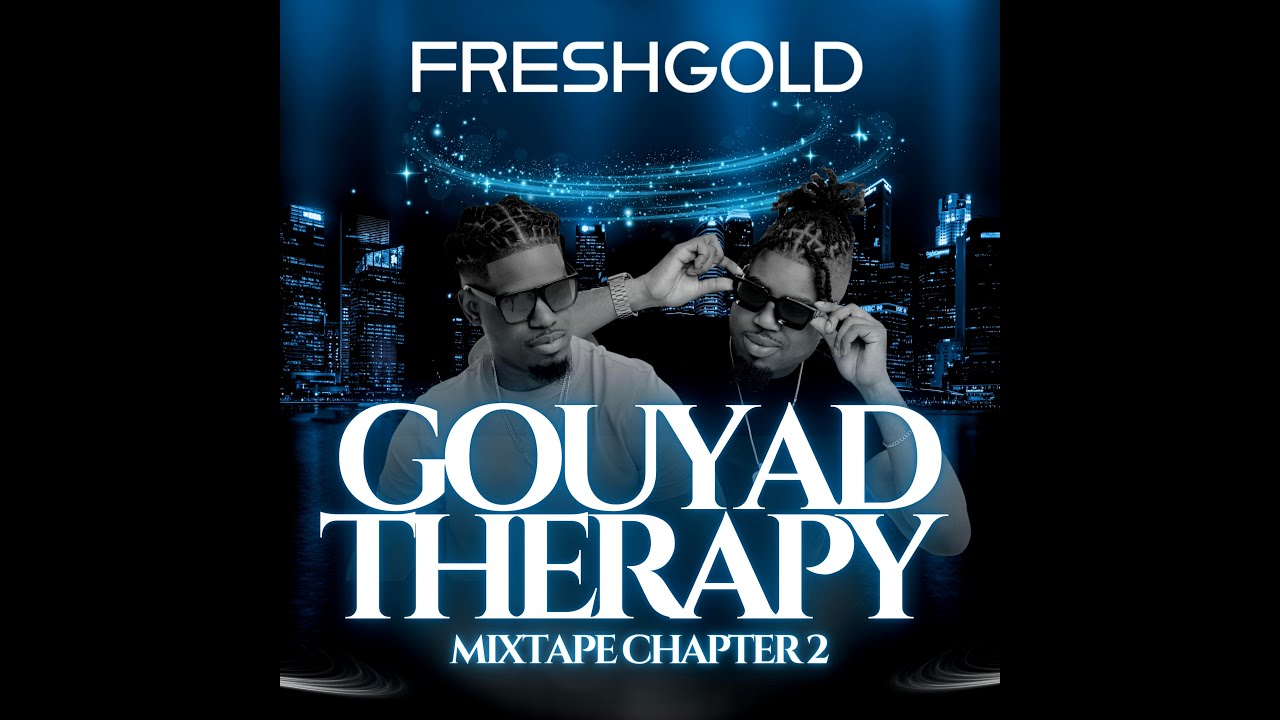 GOUYAD THERAPY CHAPTER 2 MIX BY FRESHGOLD