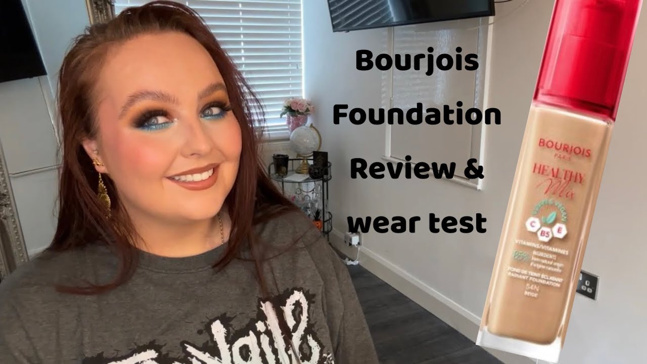 Bourjois Foundation review and wear test | Drugstore foundation review | makeup on a budget