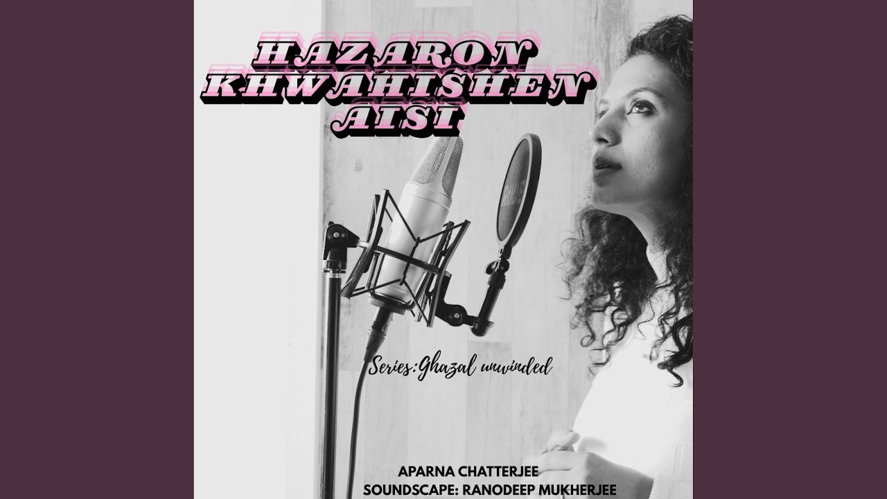 Hazaron Khwahishen Aisi