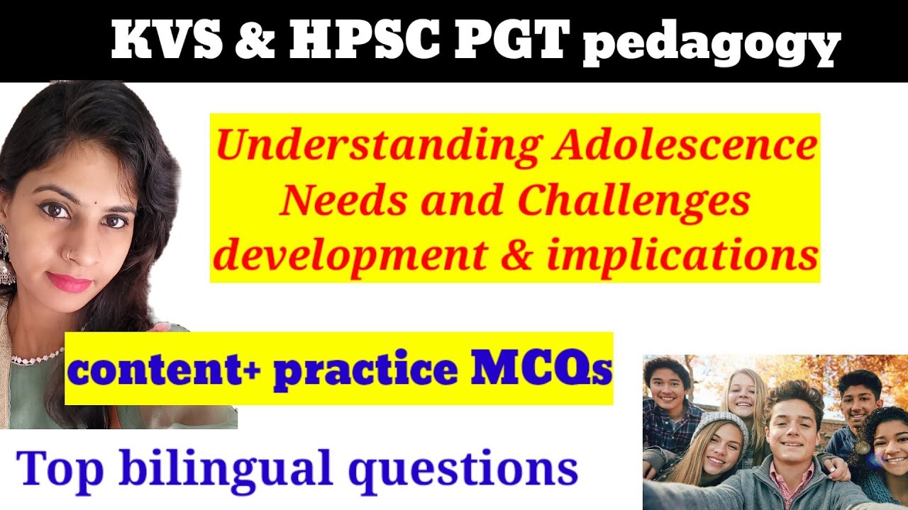 adolescence important MCQs for KVS & HPSC | adolescence needs & challenges practice questions |
