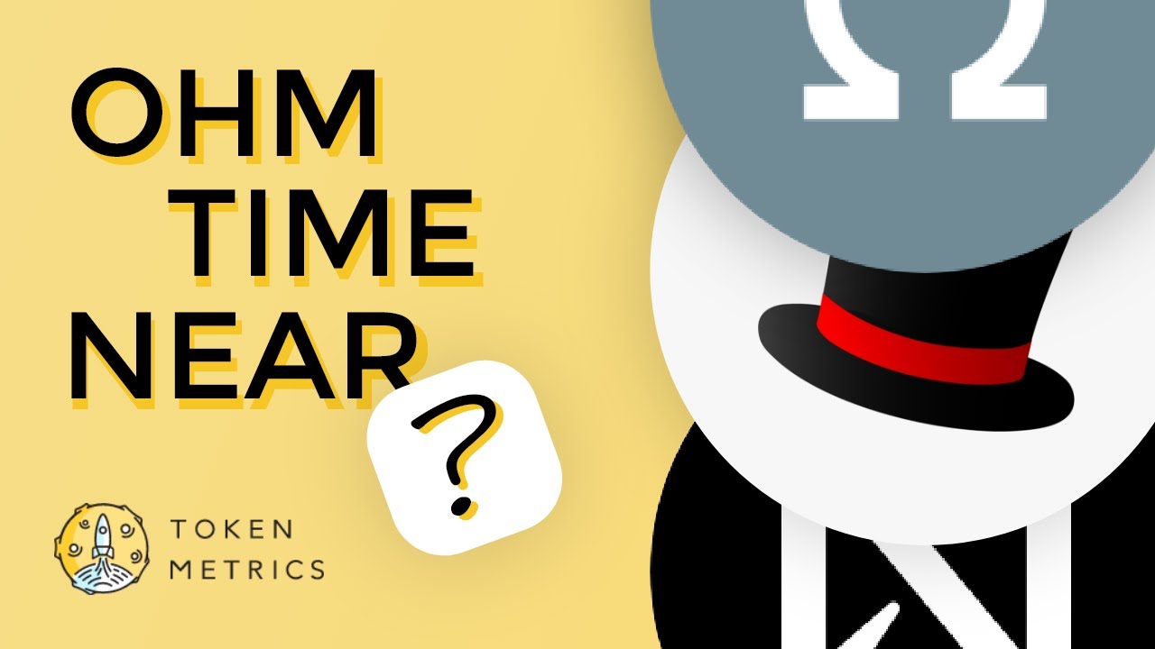 OHM, TIME, NEAR, HNT, and ETH Technical Analysis | When to Get In? Token Metrics AMA