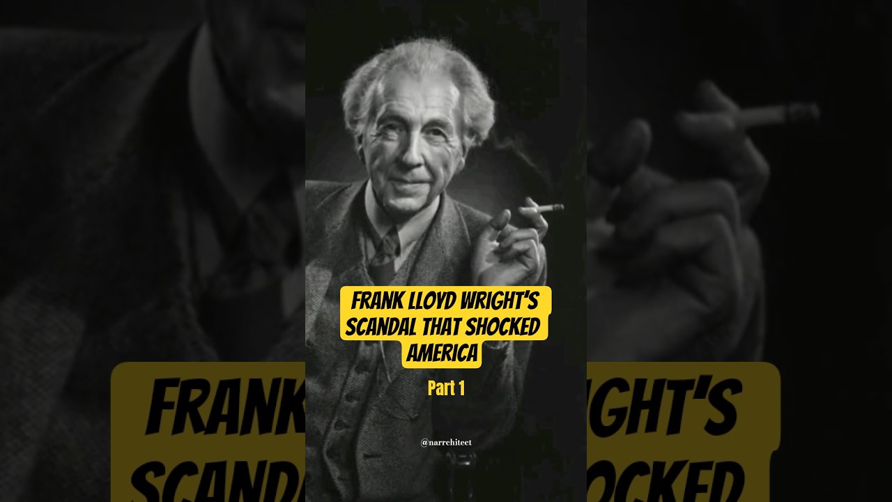 (Part1) Frank Lloyd Wright&rsquo;s Scandal That Shocked America #franklloydwright #architect #viral
