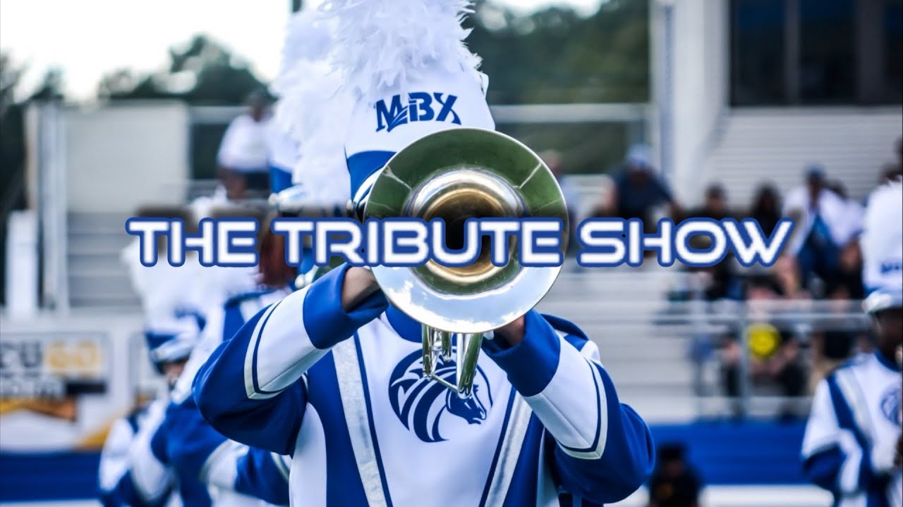 The Tribute Show (Homecoming) - Marching Bronco Xpress Ft. Special Guest Stasha Caldwell
