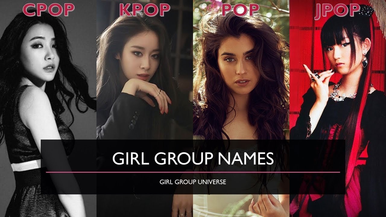 MY TOP 20 GIRL GROUP NAMES