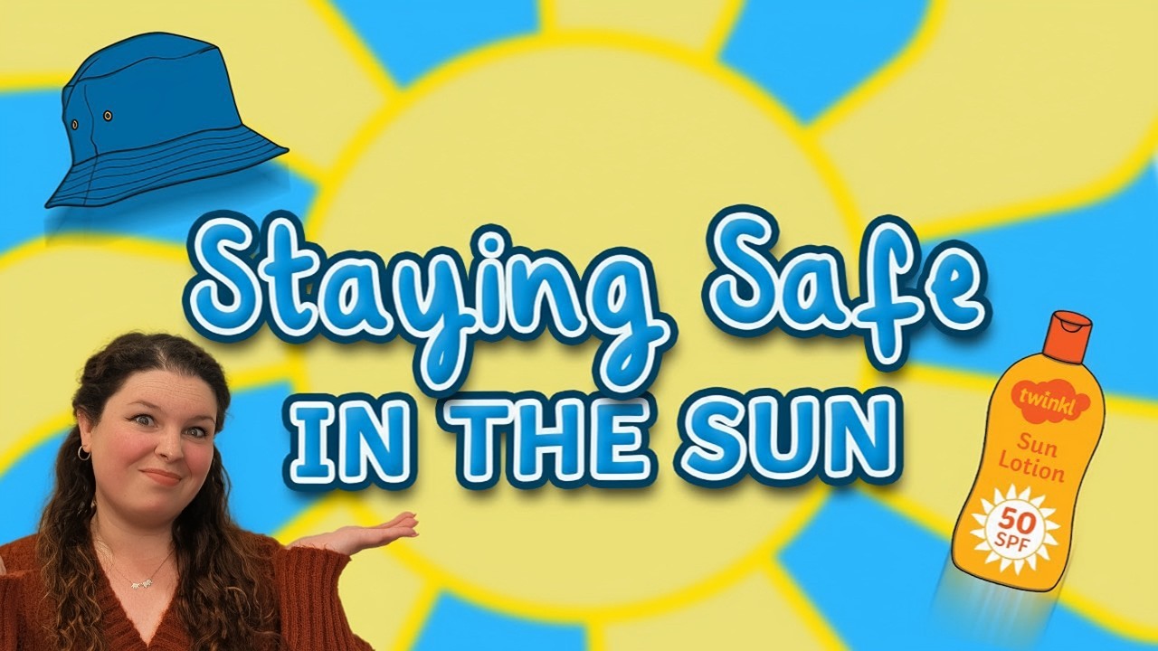 Sun Safety for Kids!