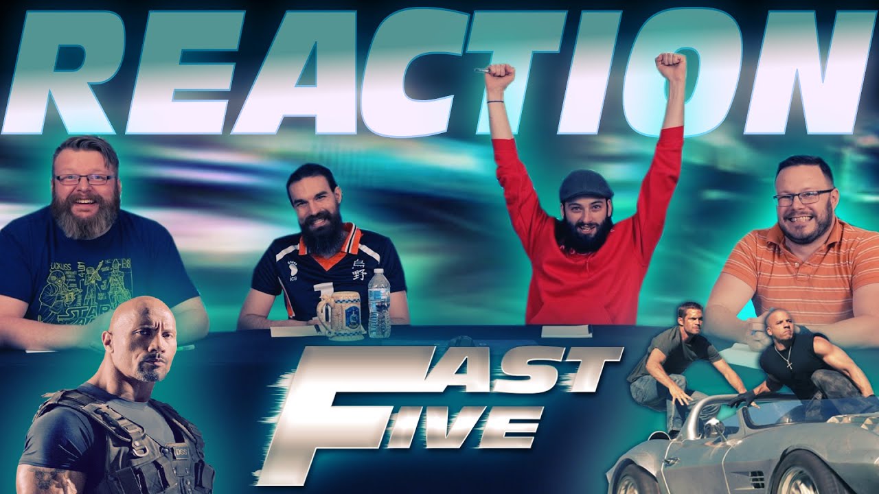 Fast Five - Movie REACTION!!