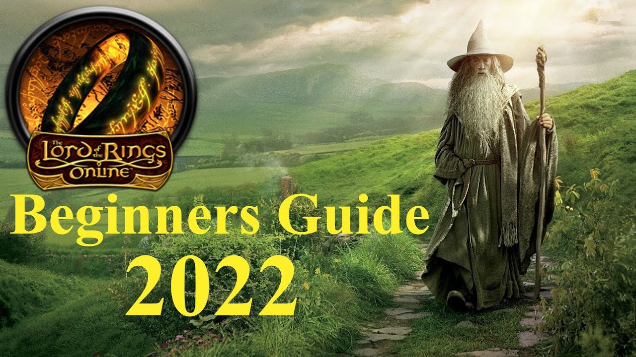 Lord of the Rings Online Beginners Guide 2022
