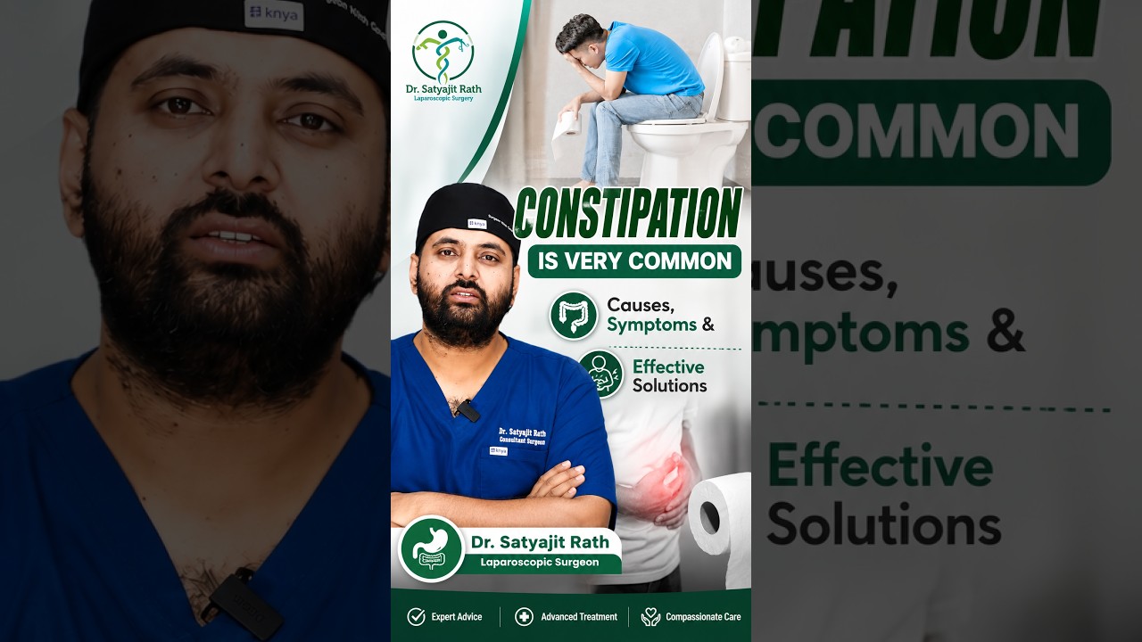 Constipation | Digestive Health | Laparoscopic Surgeon In Bhubaneswar | Dr Satyajit Rath