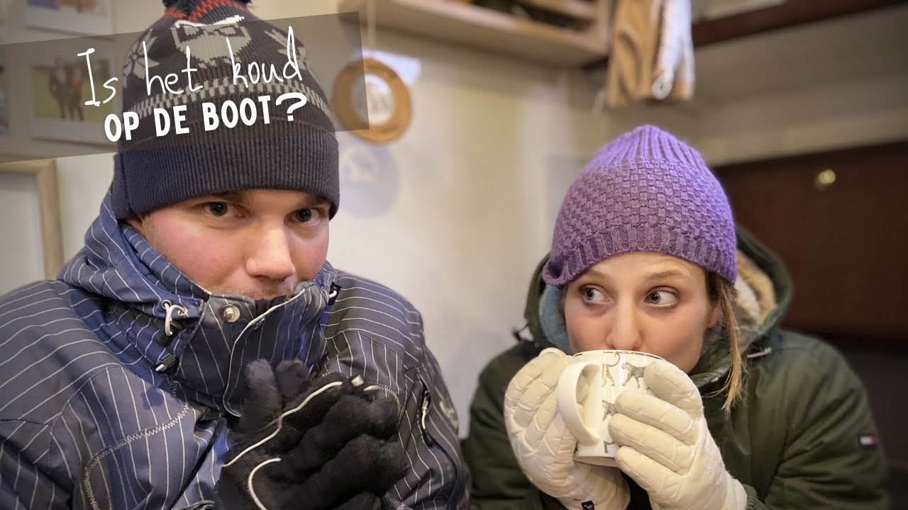Ep. 12 - 'Is het koud?'  De nadelen van wonen op een zeilboot in de winter