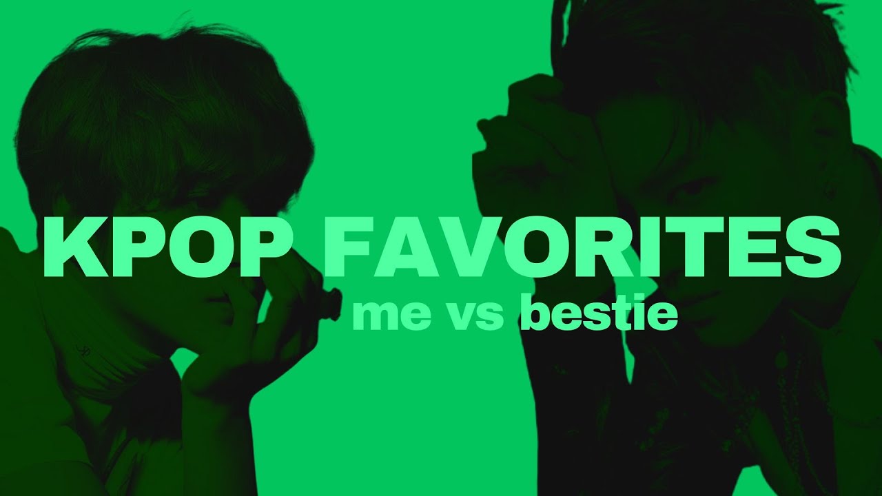me vs bestie - comparing kpop favorites