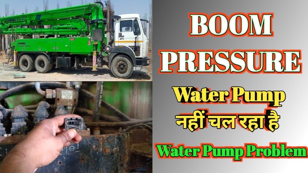 Schwing Concrete Boom Pressure Water Pump Problem||How to fix a boom pressure water pump problem