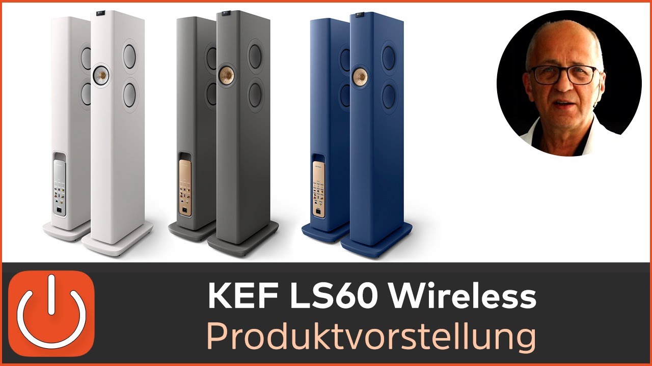 PRODUKTVORSTELLUNG  KEF LS60 WIRELESS | Single Apparent Source - THOMAS ELECTRONIC ONLINE SHOP -