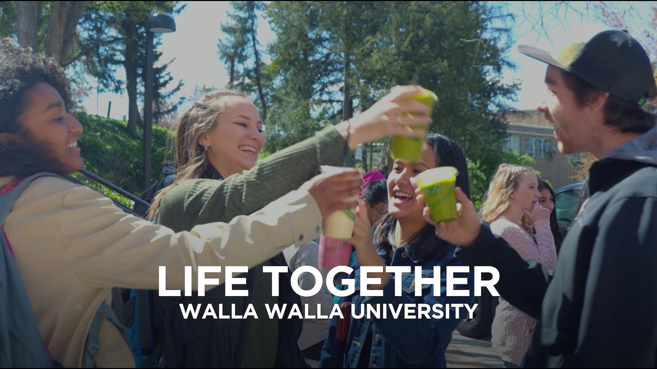 Walla Walla University | Life Together