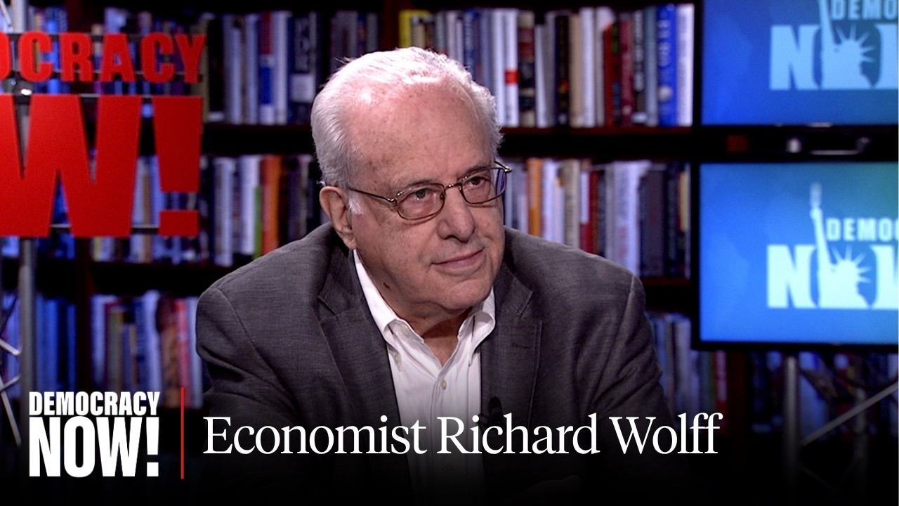 U.S. Empire in Decline: Richard Wolff on Iran War, Rising Inequality, $40T National Debt & More