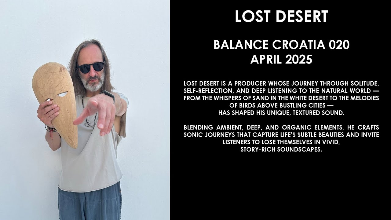 LOST DESERT (Belgium) @ Balance Croatia 020 April 2025