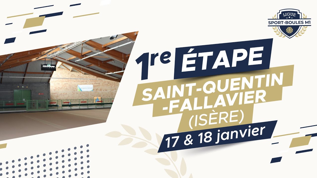 FINALE Étape 1 Ligue Sport Boules M1 Saint-Quentin-Fallavier