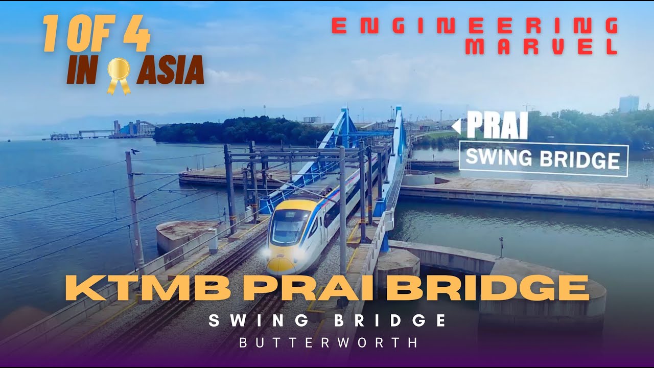 The KTMB Prai Bridge: A Rare Malaysian Engineering Marvel