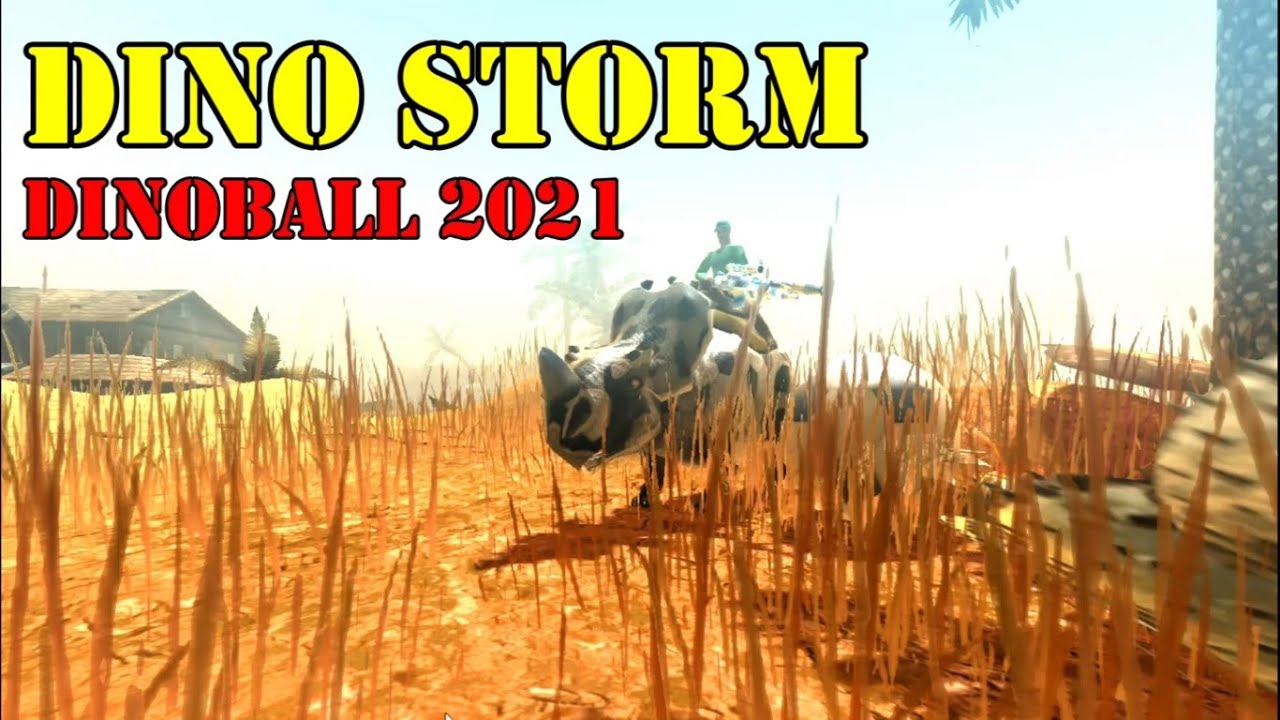 DINO STORM | DINOBALL 2021