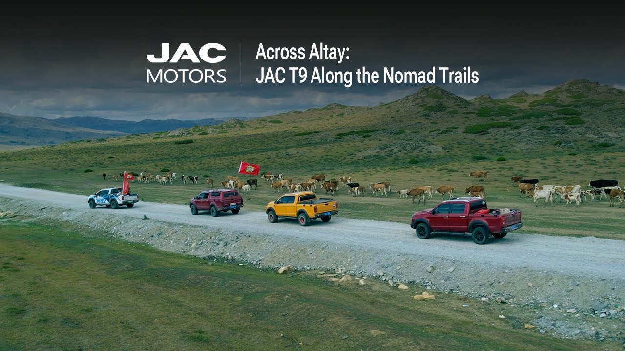 Across Altay: JAC T9 Along the Nomad Trails