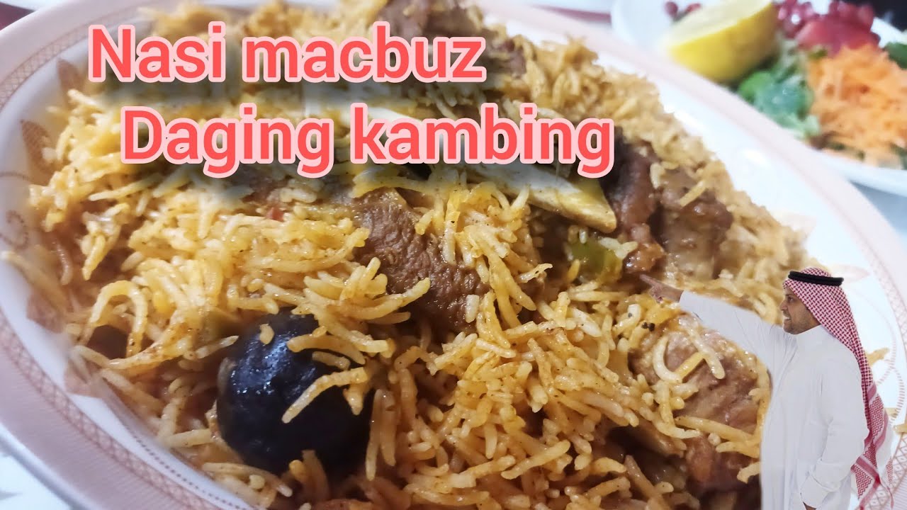 CARA BIKIN NASI MAKBUZ/KABSAH DAGING KAMBING, MASAKAN ARAB