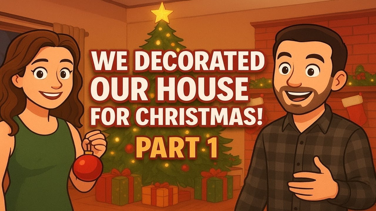 WE DECORATED OUR HOUSE FOR CHRISTMAS PART 1🎅🎄| Christmas 2025