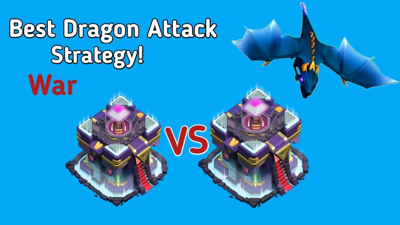 Best th15 Dragon attack strategy |war attack 