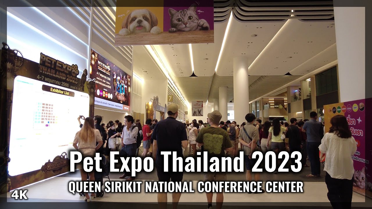 🇹🇭 Bangkok, Pet Expo Thailand 2023【4K】