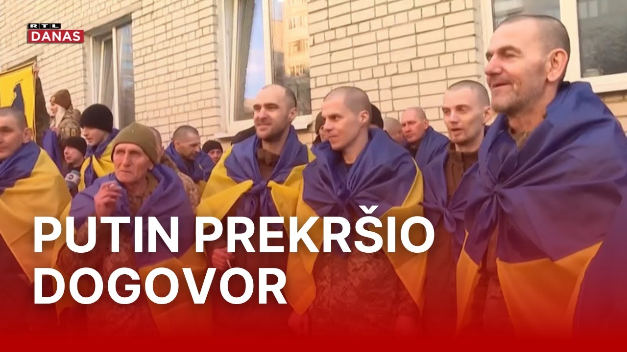 Razmjena zarobljenika Ukrajine i Rusije: 'Jako su nas mučili, neki nisu preživjeli...' | RTL Danas