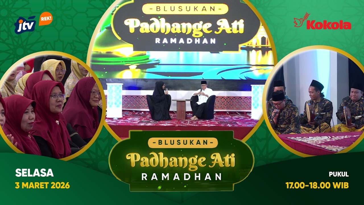 BLUSUKAN PADHANGE ATI RAMADAN 