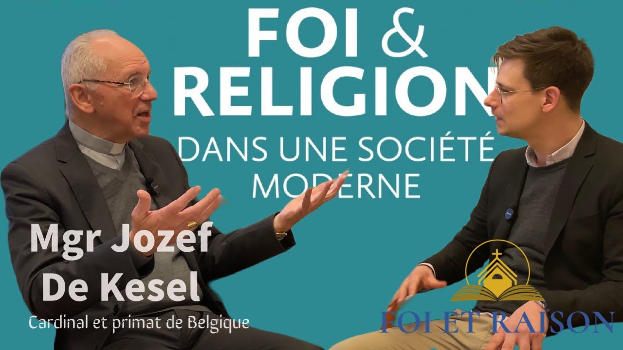 ITW du Cardinal Jozef De Kesel - L’Église Et Sa Mission Dans Notre Monde Sécularisé