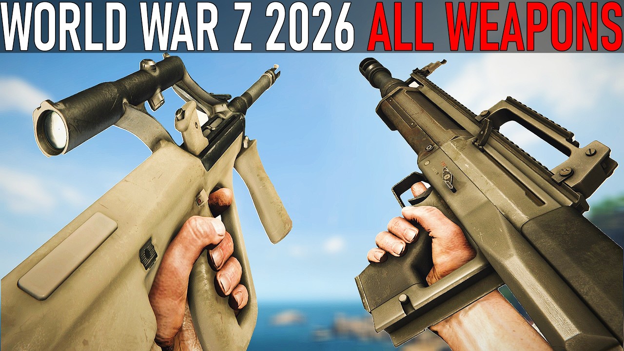 World War Z Aftermath - All Weapons [2026]