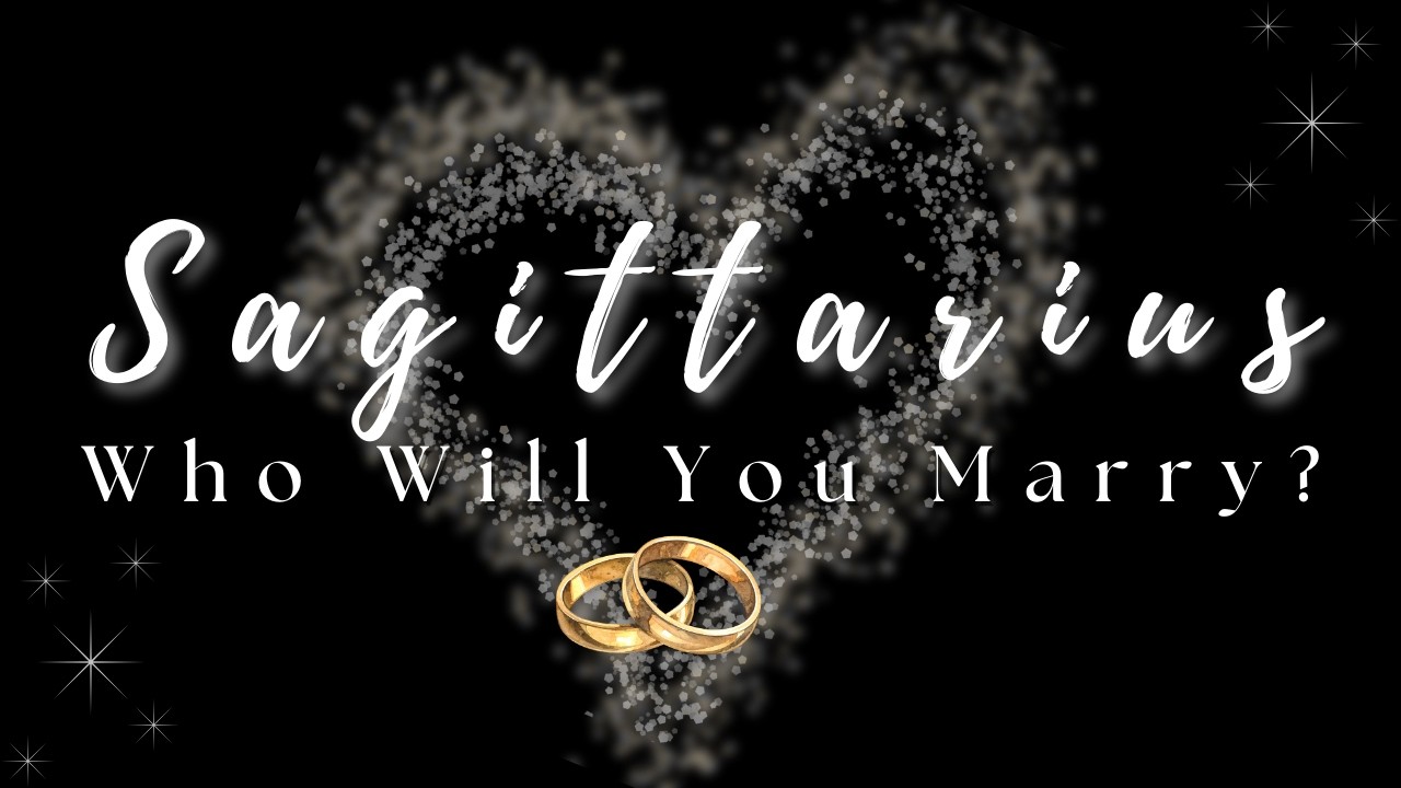 Sagittarius ♐ | This Might Be The Best Reading Yet | Who You’ll Marry