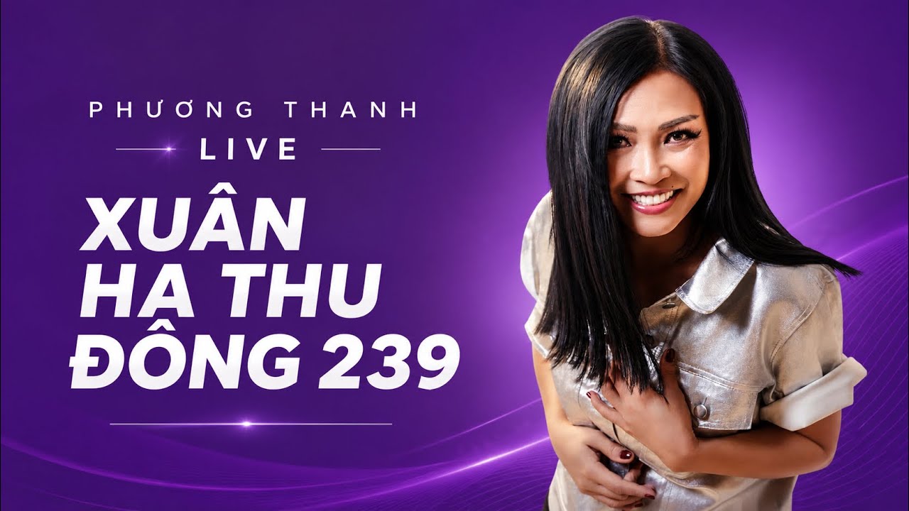 XUÂN HẠ THU ĐÔNG 39 (LIVE) - PHƯƠNG THANH - GIAO LỘ THỜI GIAN 2023