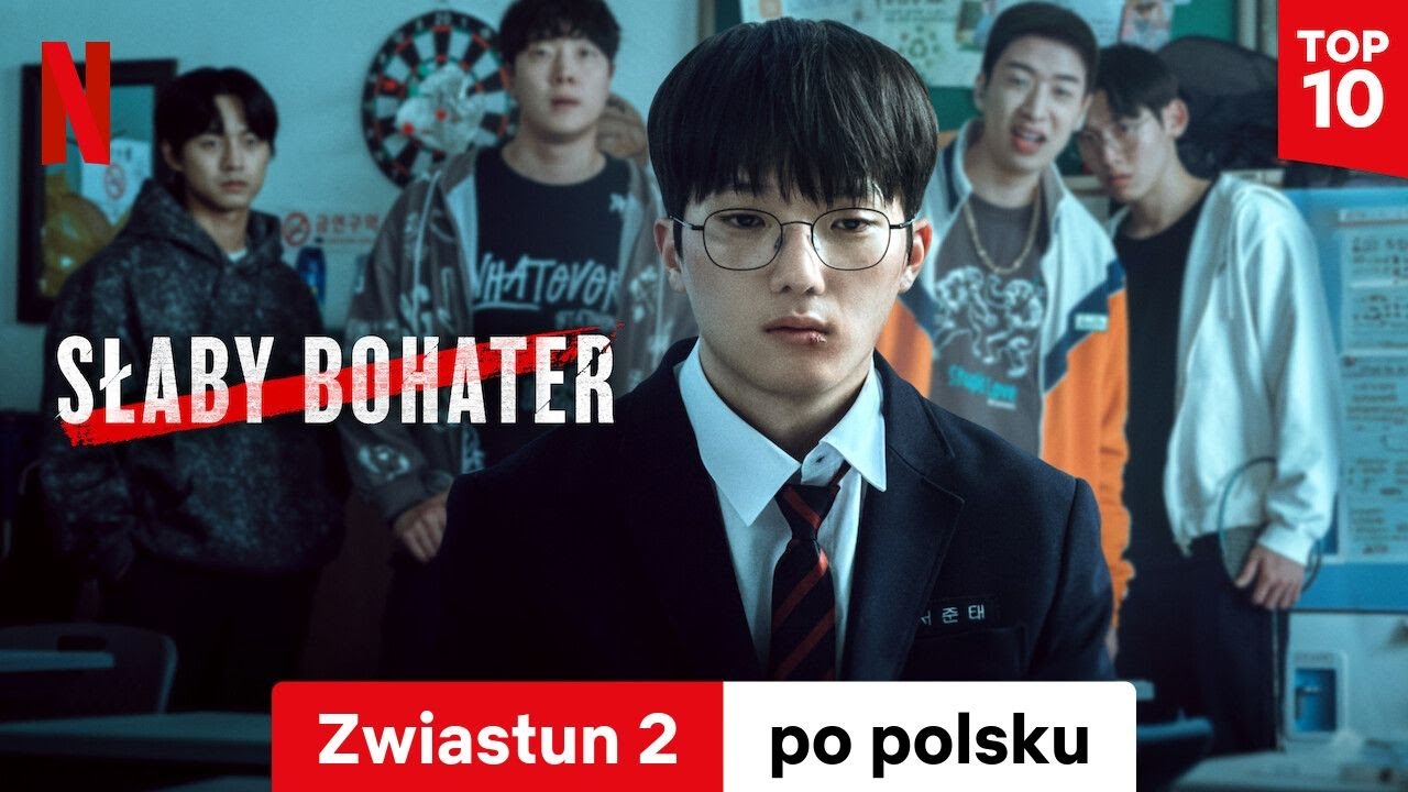 Słaby bohater (Sezon 2 Zwiastun 2) | Zwiastun po polsku | Netflix