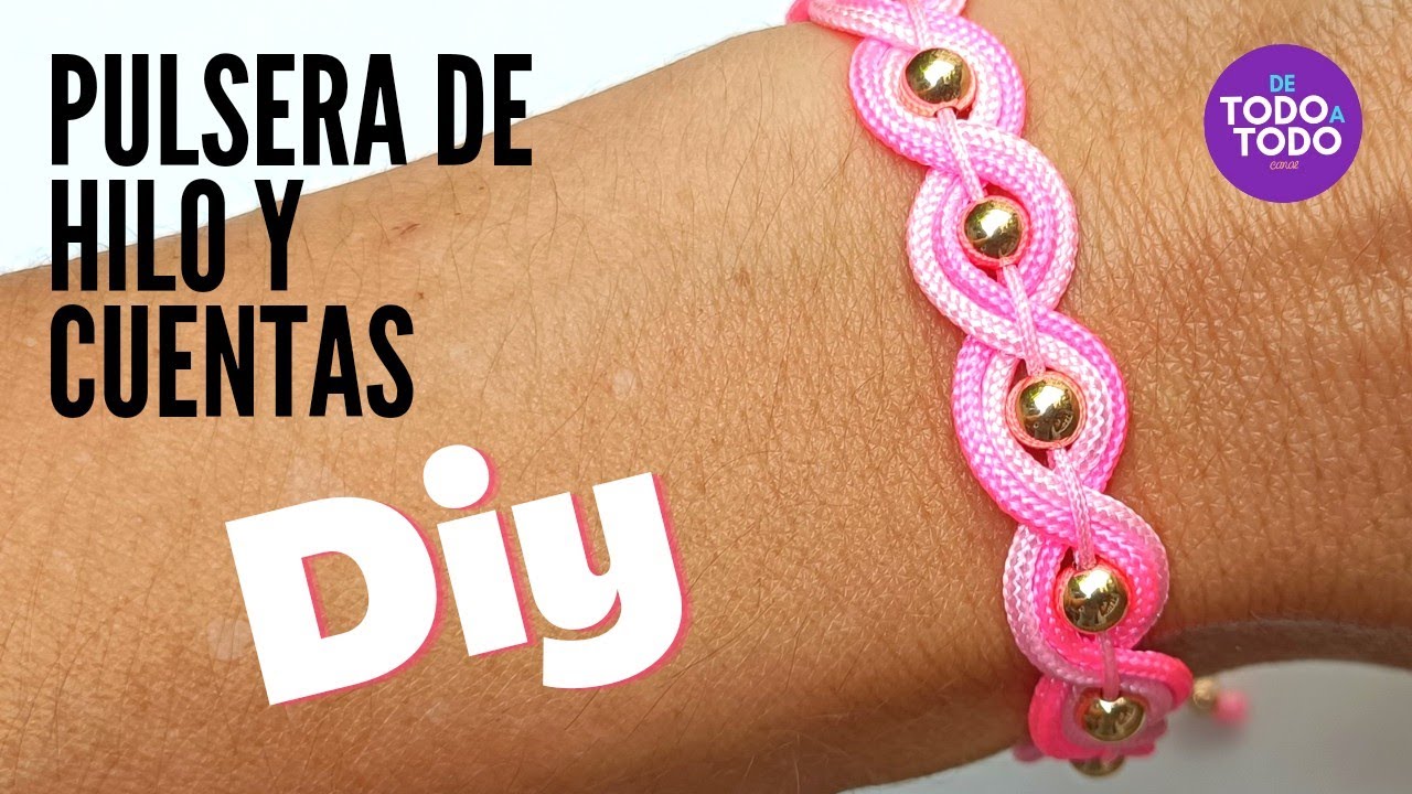 👉🤩Pulsera de HILO con CUENTAS o balines [Muy fácil] Paso a paso.