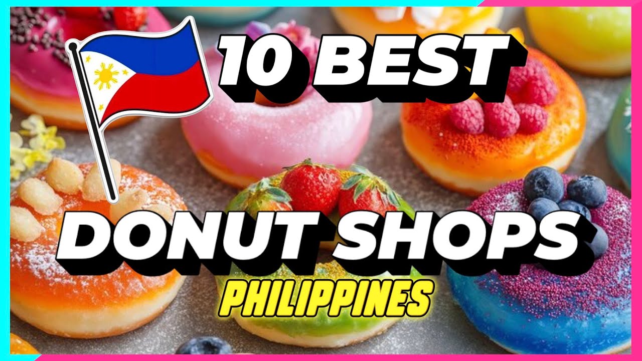 THE BEST DONUTS In The PHILIPPINES | Krispy Kreme | Dunkin' Donuts | Tim Hortons | TOP 10