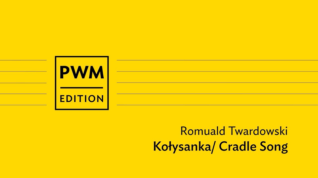 Dziecięca kameralistyka online i w domu | Romuald Twardowski  – „Kołysanka”