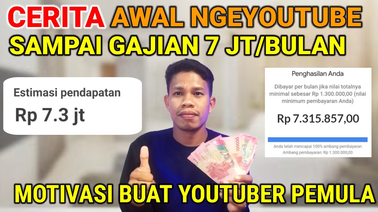 Cerita Saya Awal NgeYouTube Sampai Bisa Gajian 7 juta Perbulan