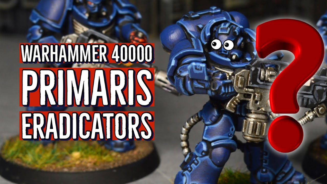ЧТО СМОТРИТ СЕРЖАНТ? - Собираем ERADICATORS SPACE MARINES (WARHAMMER 40000)