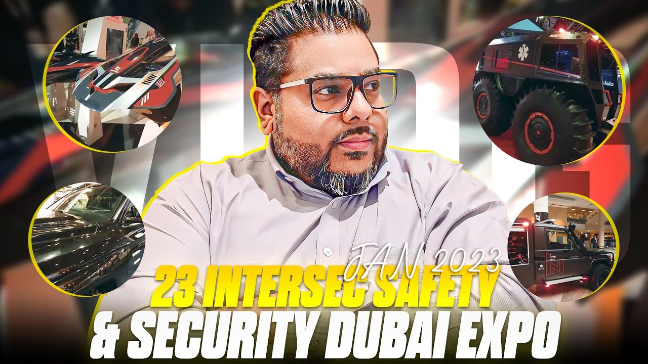 🛡️ Intersec Exhibition Vlog | Dubai UAE Safety & Security Expo 2025 🇦🇪