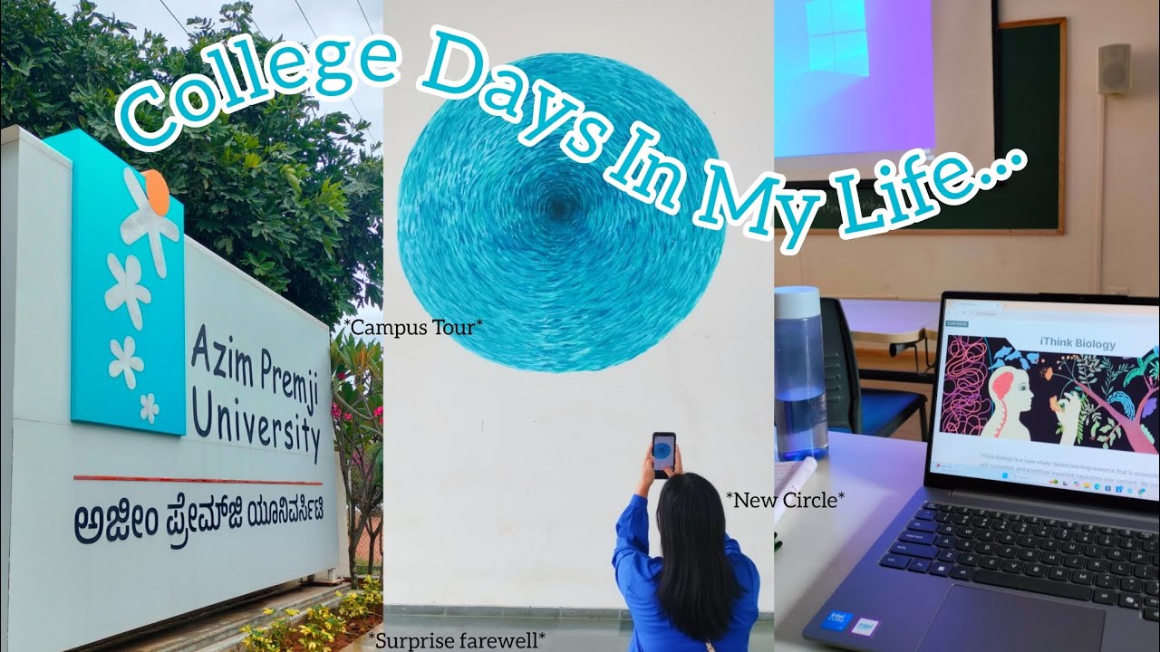 ❀˖&deg;Pre- Independent Era Pt.1 - Life at Azim Premji University, Campus Tour, Friends & more☘︎. ݁˖⋆