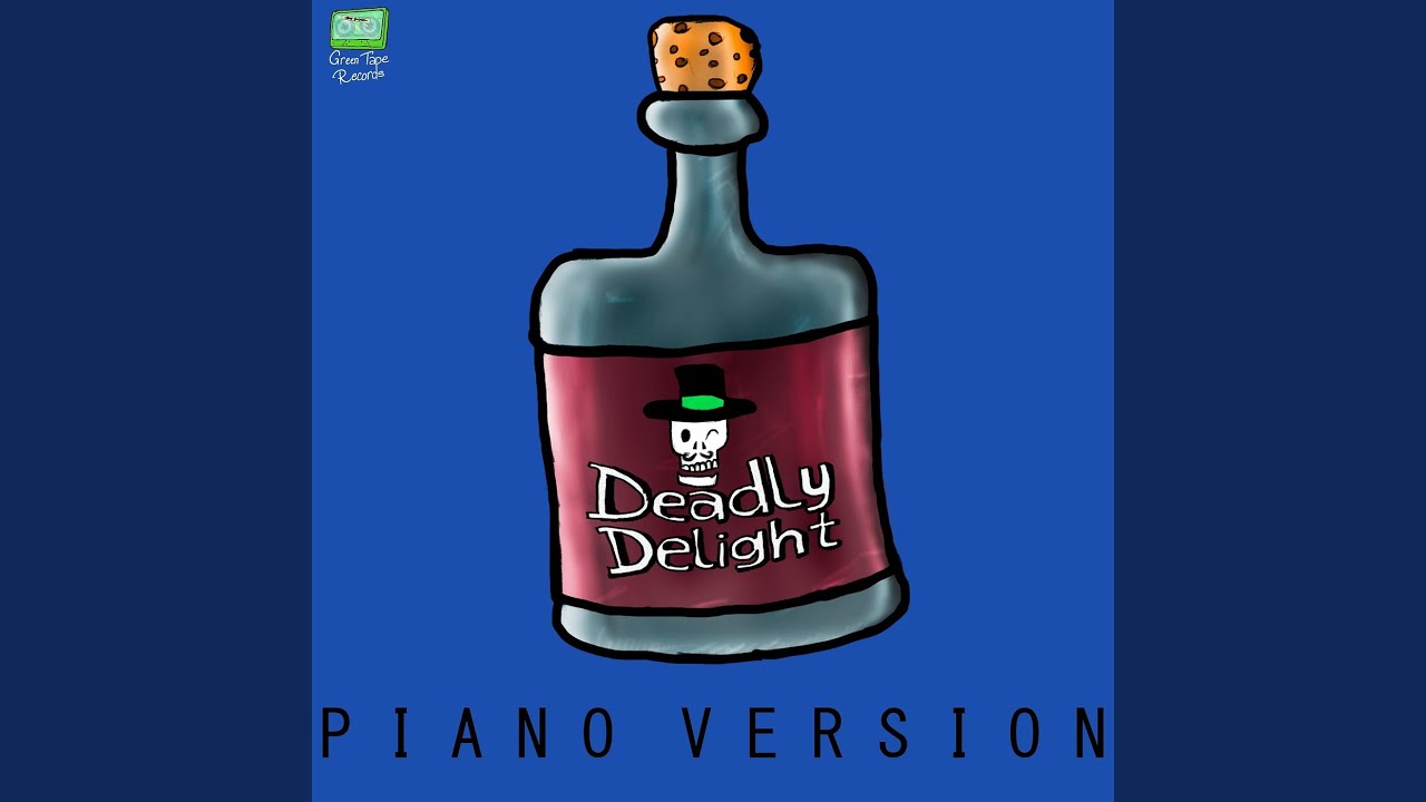 Deadly Delight (Piano Version)