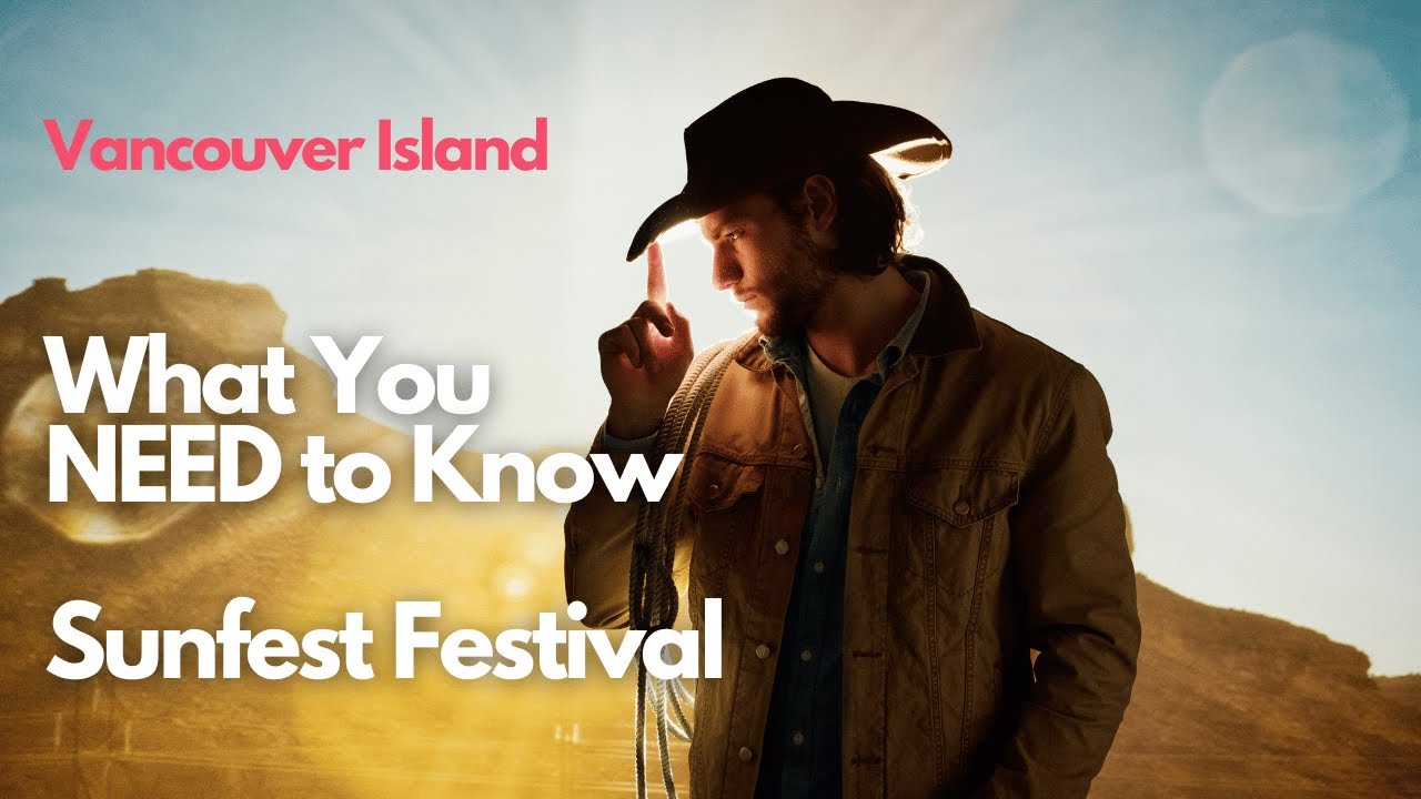 Lake Cowichan's Sunfest Country Music Festival - Everything You NEED To Know