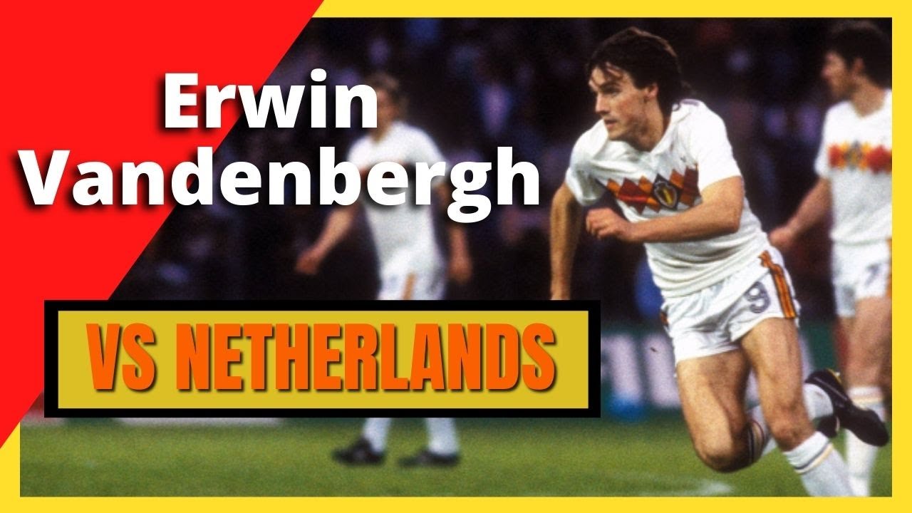 Erwin Vandenbergh in zege van België tegen Nederland (1985)