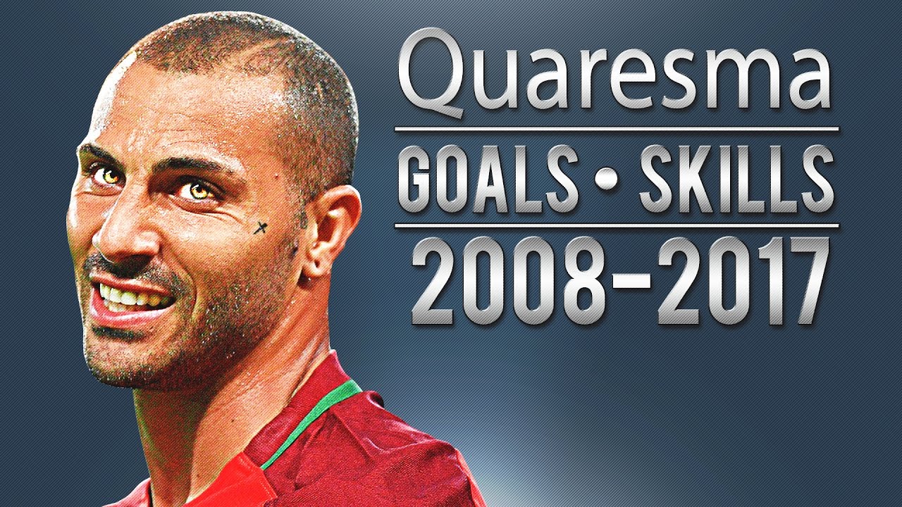 Ricardo Quaresma - Ultimate Skills&Goals | 2017 | HD