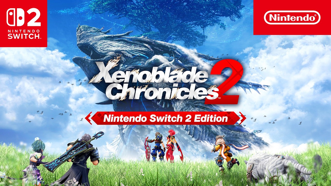 What's new in Xenoblade Chronicles 2 &ndash; Nintendo Switch 2 Edition?
