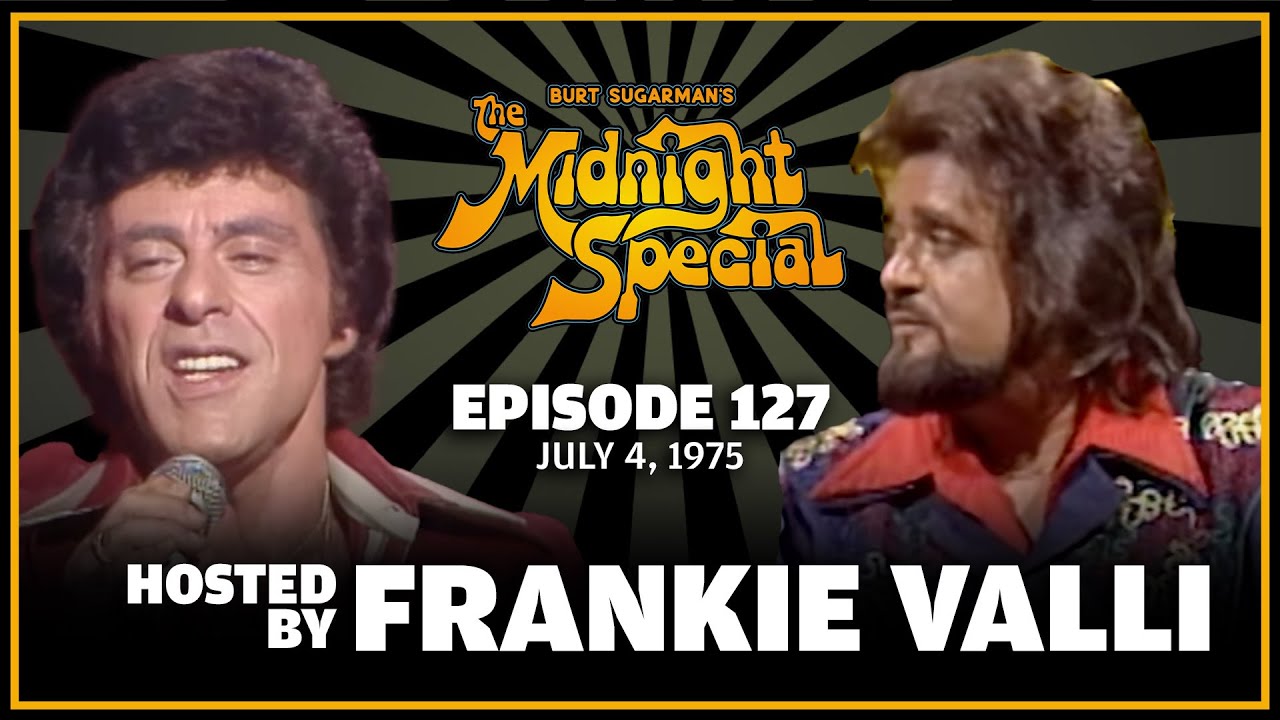 Ep 127 - The Midnight Special Episode |  July 4, 1975