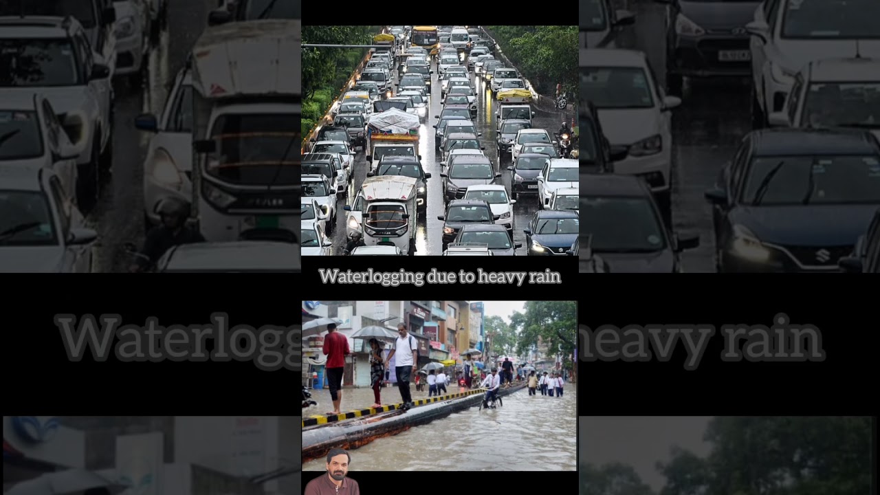 Waterlogging due to heavy rain    #heavyrain #monsoon #waterlogging #traffic #destruction #weather