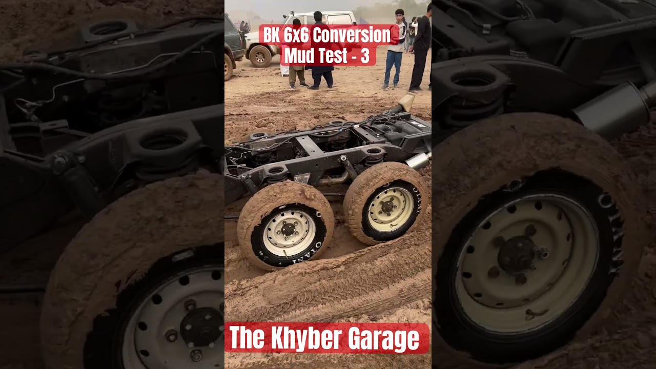 BK 6x6 Conversion/ Mud Test -3, The Khyber Garage.